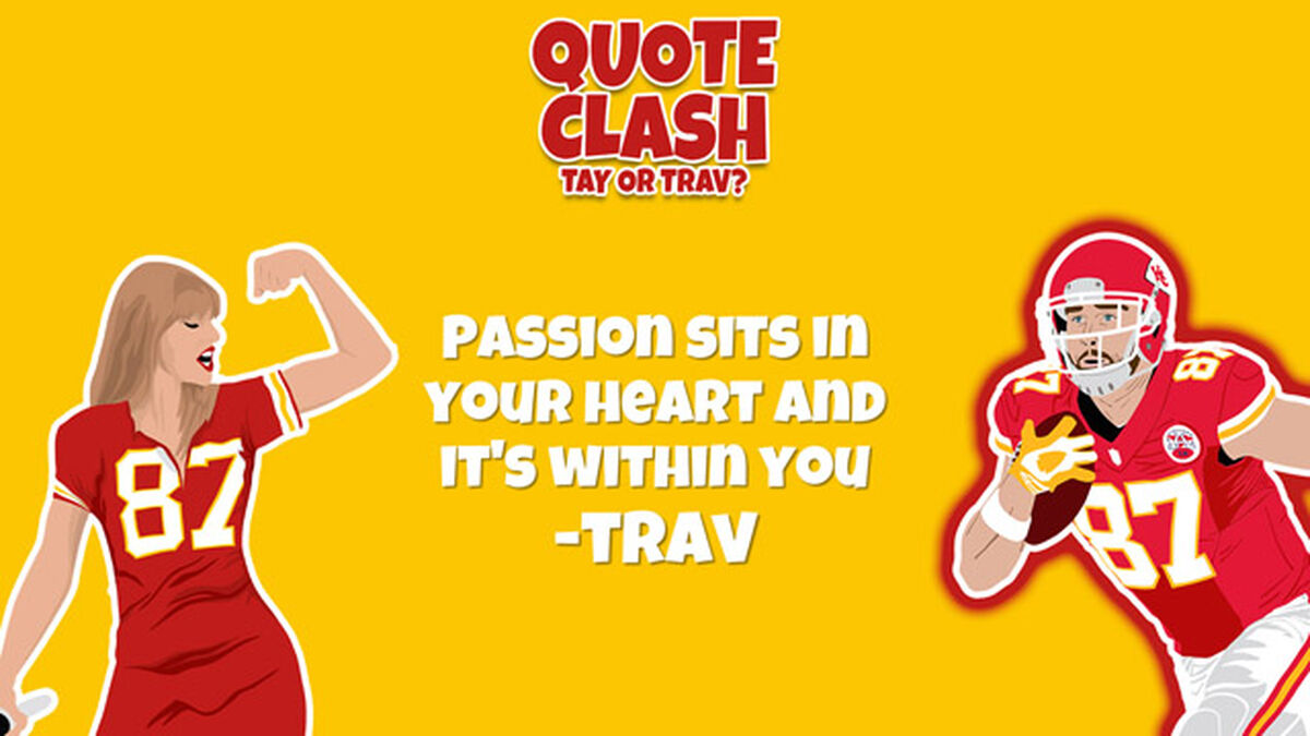 Quote Clash: Tay or Trav? image number null